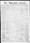 Huddersfield and Holmfirth Examiner Saturday 06 February 1892 Page 1