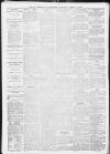 Huddersfield and Holmfirth Examiner Saturday 16 April 1892 Page 8