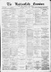 Huddersfield and Holmfirth Examiner Saturday 28 January 1893 Page 1