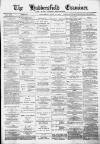 Huddersfield and Holmfirth Examiner Saturday 15 July 1893 Page 1