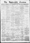 Huddersfield and Holmfirth Examiner Saturday 21 October 1893 Page 1