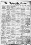 Huddersfield and Holmfirth Examiner Saturday 31 March 1894 Page 1
