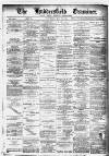 Huddersfield and Holmfirth Examiner Saturday 19 May 1894 Page 1