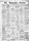 Huddersfield and Holmfirth Examiner Saturday 16 June 1894 Page 1