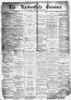 Huddersfield and Holmfirth Examiner Saturday 07 July 1894 Page 1