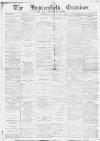 Huddersfield and Holmfirth Examiner Saturday 04 August 1894 Page 1