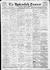 Huddersfield and Holmfirth Examiner Saturday 27 March 1897 Page 1