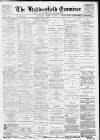 Huddersfield and Holmfirth Examiner Saturday 10 April 1897 Page 1
