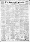 Huddersfield and Holmfirth Examiner Saturday 05 June 1897 Page 1