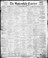Huddersfield and Holmfirth Examiner Saturday 13 November 1897 Page 1