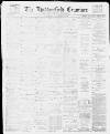 Huddersfield and Holmfirth Examiner Saturday 18 November 1899 Page 1