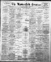Huddersfield and Holmfirth Examiner Saturday 11 May 1901 Page 1