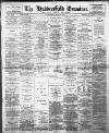 Huddersfield and Holmfirth Examiner Saturday 06 July 1901 Page 1