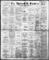 Huddersfield and Holmfirth Examiner Saturday 27 July 1901 Page 1