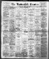 Huddersfield and Holmfirth Examiner Saturday 07 September 1901 Page 1