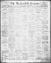 Huddersfield and Holmfirth Examiner Saturday 03 May 1902 Page 1