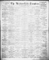Huddersfield and Holmfirth Examiner Saturday 17 May 1902 Page 1