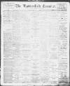 Huddersfield and Holmfirth Examiner Saturday 05 July 1902 Page 1