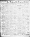 Huddersfield and Holmfirth Examiner Saturday 14 March 1903 Page 1