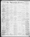 Huddersfield and Holmfirth Examiner Saturday 02 May 1903 Page 1