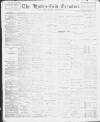 Huddersfield and Holmfirth Examiner Saturday 11 July 1903 Page 1