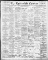 Huddersfield and Holmfirth Examiner Saturday 25 June 1904 Page 1