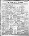 Huddersfield and Holmfirth Examiner Saturday 18 November 1905 Page 1