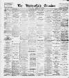 Huddersfield and Holmfirth Examiner Saturday 24 November 1906 Page 1
