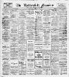 Huddersfield and Holmfirth Examiner Saturday 10 April 1915 Page 1