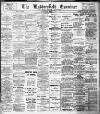 Huddersfield and Holmfirth Examiner Saturday 06 May 1916 Page 1