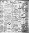 Huddersfield and Holmfirth Examiner Saturday 13 May 1916 Page 1