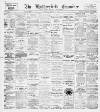 Huddersfield and Holmfirth Examiner Saturday 28 April 1917 Page 1
