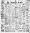 Huddersfield and Holmfirth Examiner Saturday 14 July 1917 Page 1