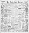 Huddersfield and Holmfirth Examiner Saturday 29 December 1917 Page 1