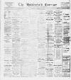 Huddersfield and Holmfirth Examiner Saturday 12 January 1918 Page 1