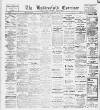 Huddersfield and Holmfirth Examiner Saturday 19 January 1918 Page 1