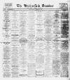 Huddersfield and Holmfirth Examiner Saturday 29 October 1927 Page 1