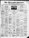 Ilfracombe Chronicle Saturday 22 January 1881 Page 1