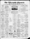 Ilfracombe Chronicle Saturday 21 May 1881 Page 1