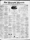 Ilfracombe Chronicle Saturday 09 December 1882 Page 1