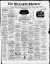 Ilfracombe Chronicle Saturday 12 May 1883 Page 1