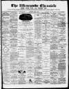 Ilfracombe Chronicle Saturday 01 March 1884 Page 1