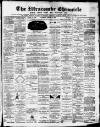 Ilfracombe Chronicle Saturday 17 January 1885 Page 1