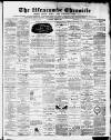Ilfracombe Chronicle Saturday 11 April 1885 Page 1