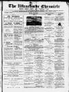 Ilfracombe Chronicle Saturday 12 March 1887 Page 1