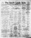 South Leeds Echo Friday 04 September 1891 Page 1