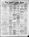 South Leeds Echo Friday 09 March 1894 Page 1