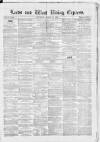Leeds Evening Express Saturday 12 March 1859 Page 1