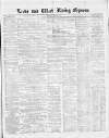 Leeds Evening Express Saturday 30 June 1860 Page 1