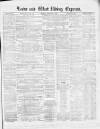 Leeds Evening Express Saturday 29 September 1860 Page 1